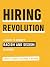 Hiring Revolution: A Guide ...