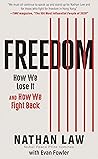 Freedom: How We L...
