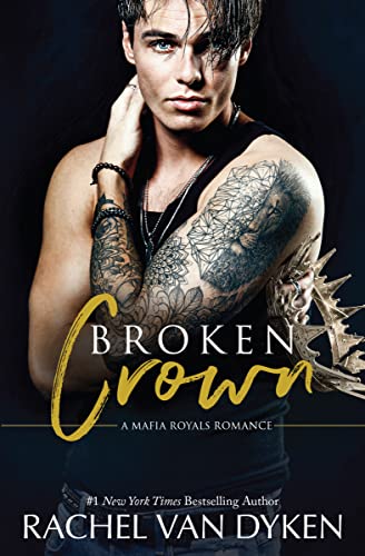Broken Crown (Mafia Royals, #5)