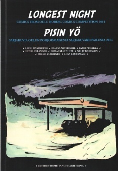 Longest night - Comics from Oulu Nordic comics competition 2014