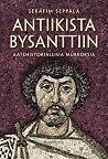 Antiikista Bysant...
