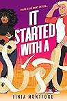 It Started With a List by Tinia Montford