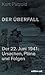Der Überfall. Der 22. Juni 1941: Ursachen, Pläne und Folgen