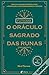 Futhark - O Oráculo Sagrado das Runas