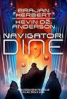 Navigatori Dine by Brian Herbert
