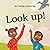 Look up!