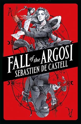 Fall of the Argosi (Spellslinger, #0.6)