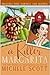 A Killer Margarita (A Wine ...