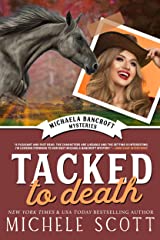 Tacked to Death (Horse Lover's Mystery, #3)