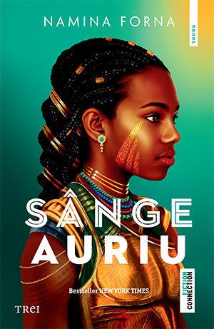Sânge auriu (The Gilded Ones, #1)