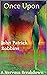 Once Upon a Nervous Breakdown by John Patrick Robbins