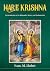 Hare Krishna: An introduction to its philosophy, history, and fundamentals
