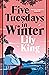 Five Tuesdays In Winter