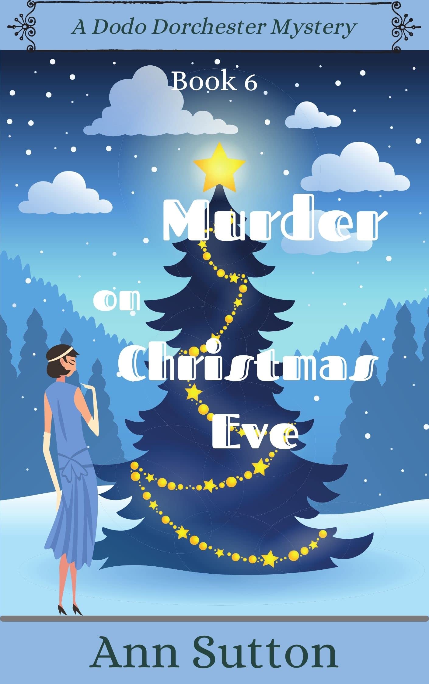 Murder on Christmas Eve (A Dodo Dorchester Mystery, #6)