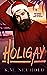 Holigay by K.M. Neuhold