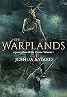 The Warplands: Apocryphon of the Unstar Volume I