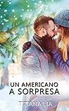 Un americano a sorpresa by Tiziana Lia