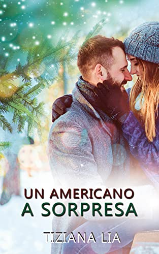 Un americano a sorpresa (Kindle Edition)