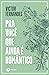 Pra você que ainda é romântico by Victor Fernandes