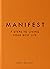 Manifest: The Instant Sunday Times Bestselling 7-Step Manifestation Guide to Confidence, Success and Self-Worth