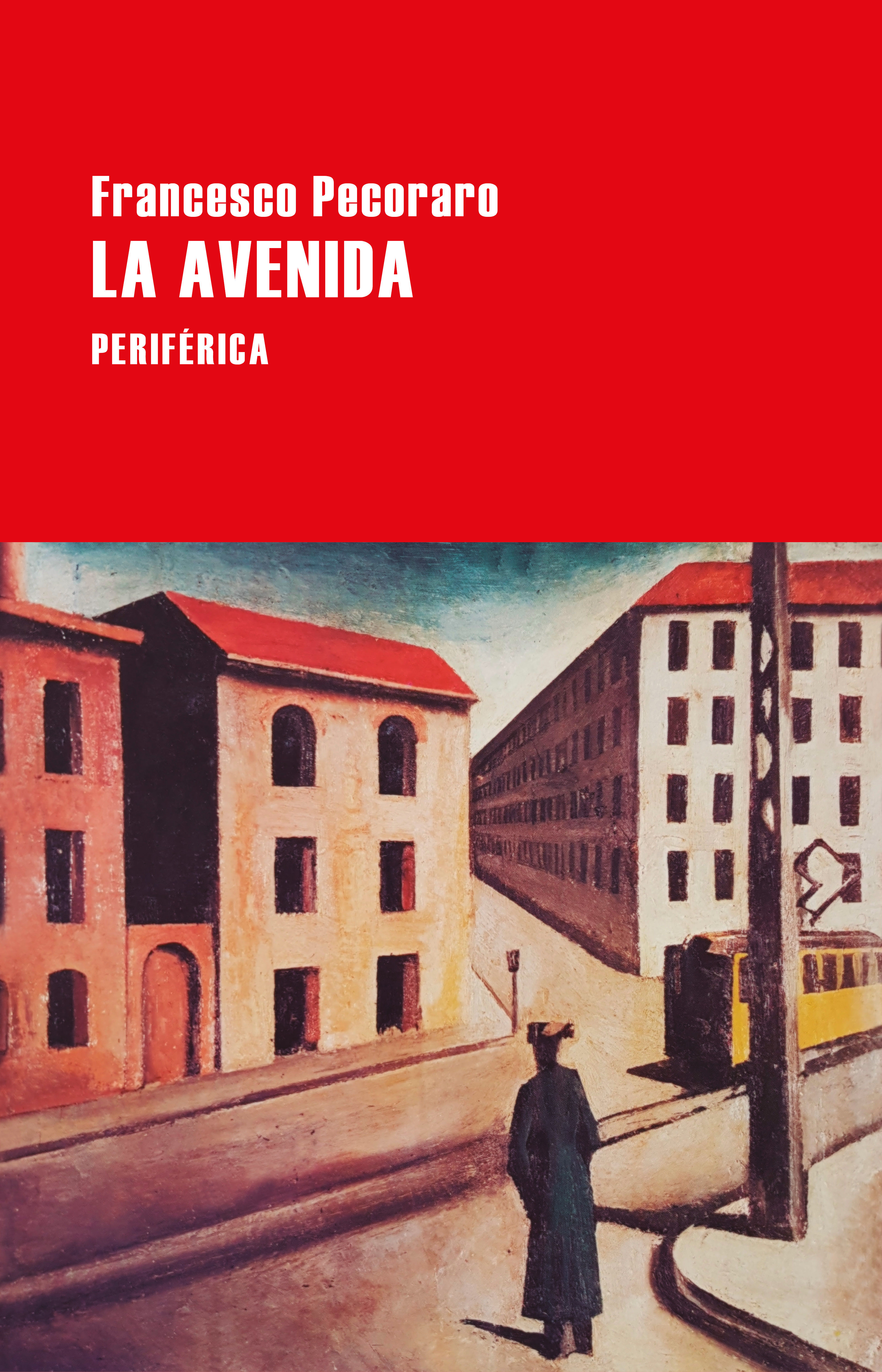 Portada de La Avenida, de Francesco Pecoraro