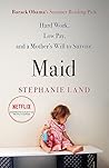 Maid by Stephanie  Land