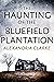 The Haunting of Bluefield Plantation (A Riveting Haunted House Mystery, #33)