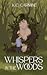 Whispers in the Woods (Cryp...