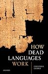 Book cover for How Dead Languages Work