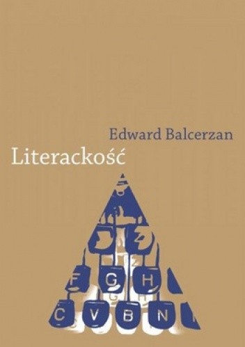 Literackość, modele, gradacje, eksperymenty (Hardcover)
