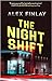 The Night Shift