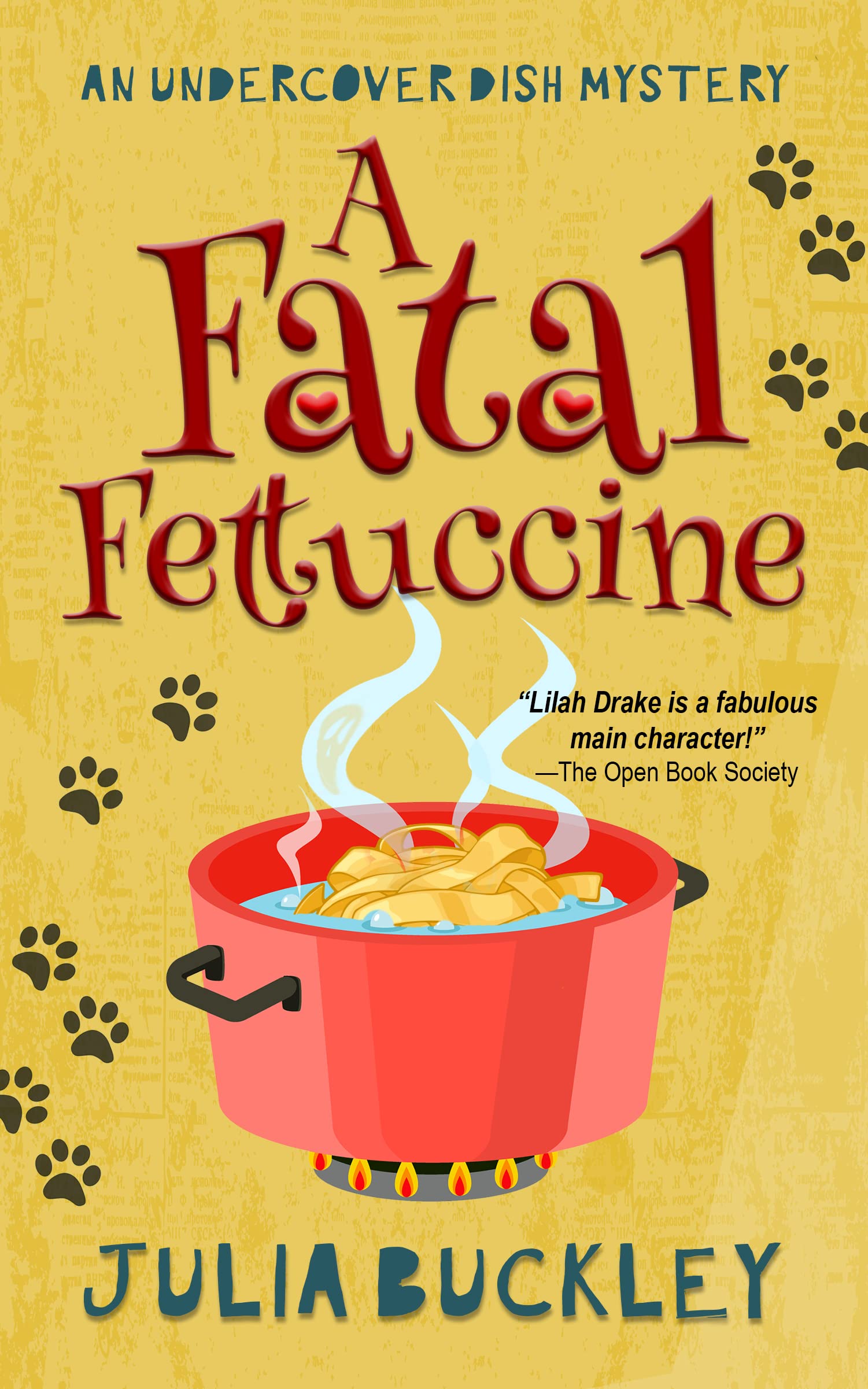 A Fatal Fettuccine (Undercover Dish Mystery #4)