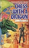 Chess with a Dragon Chess with a Dragon