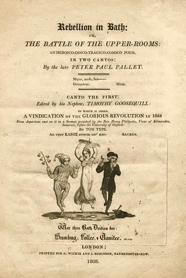 Rebellion in Bath; Or, The Battle of the Upper-Rooms: An Heroico-Odico-Tragico-Comico Poem, in two cantos (Hardcover)