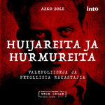 Huijareita ja hurmureita – valepoliiseja ja petollisia rakastajia