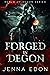 Forged in Degon (Realm of D...