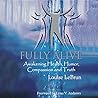 Fully Alive: Awakening Health, Humour, Compassion and Truth