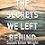 Secrets We Left Behind