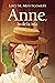 Anne, la de la isla by L.M. Montgomery