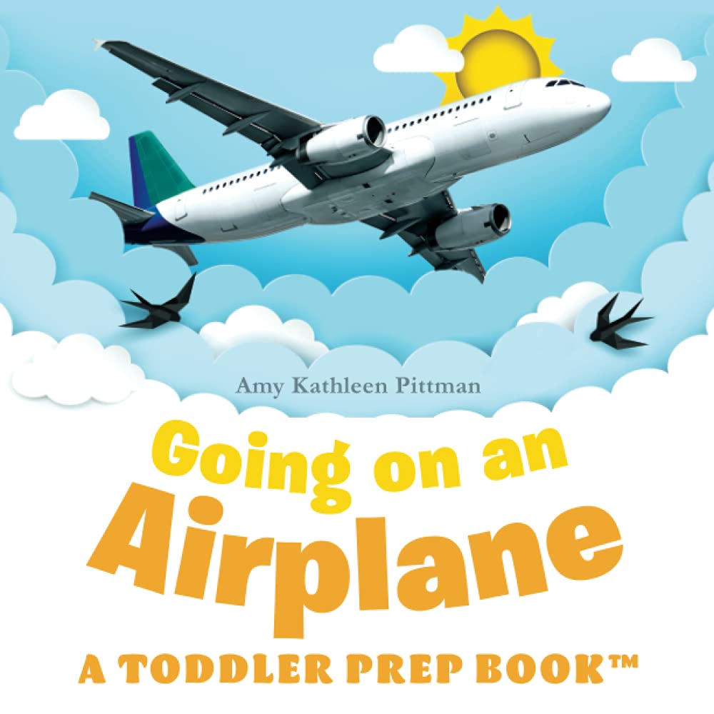Going on an Airplane: A Toddler Prep Book (Paperback)