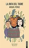 La rifa del tigre