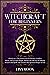 Witchcraft for Beginners: 2 Books in 1: The Starter Kit for Herbal, Candles, Moon, and Crystals Magic. Master the Old Art of Making Rituals and Spells and Awaken the Spiritual Magic in You