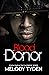 Blood Donor by Melody Tyden Blood Donor by Melody Tyden
