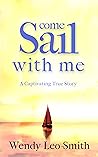 Come Sail With Me