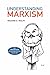Understanding Marxism