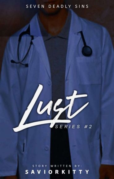 Lust (Seven Deadly Sins, #2)