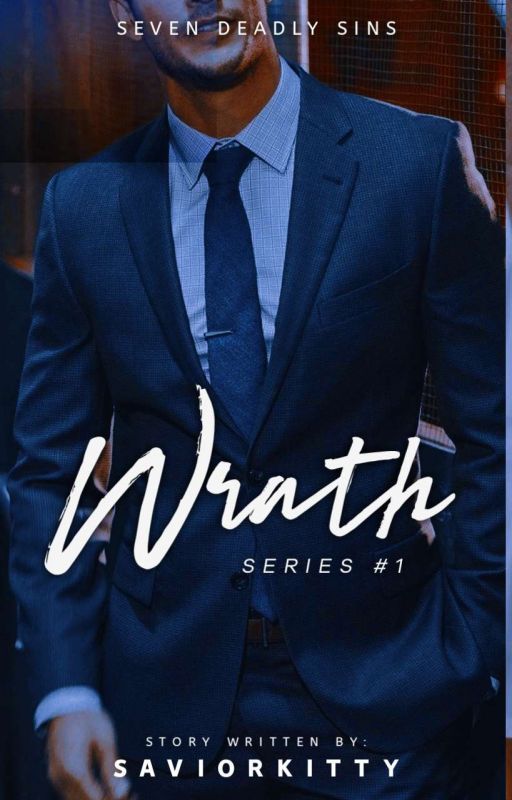 Wrath (Seven Deadly Sins, #1)