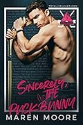 Sincerely, The Puck Bunny (Totally Pucked, #2)