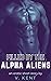 Filled by the Alpha Aliens: A Sci-Fi Erotica Short Story