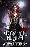 Crystal Heart (The Glass Sky #3) Crystal Heart (The Glass Sky #3)